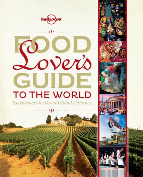 Cover image for book Food Lover's Guide to the World