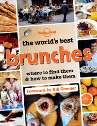 Cover image: The World's Best Brunches 9781743607466