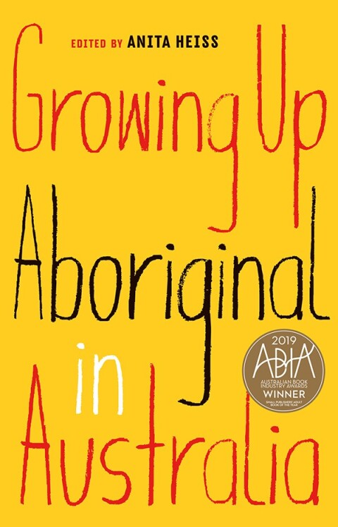 Cover image for book Growing Up Aboriginal in Australia