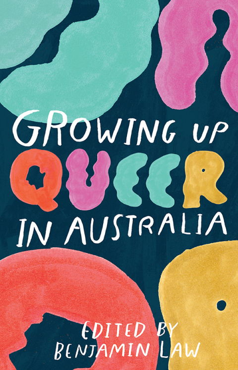 Cover image for book Growing Up Queer in Australia