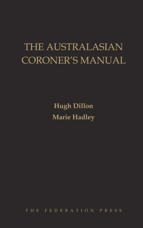 The Australasian Coronerâs Manual 