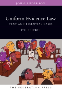 Cover image: Uniform Evidence Law 4th edition 9781760022570