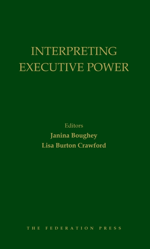 Interpreting Executive Power 