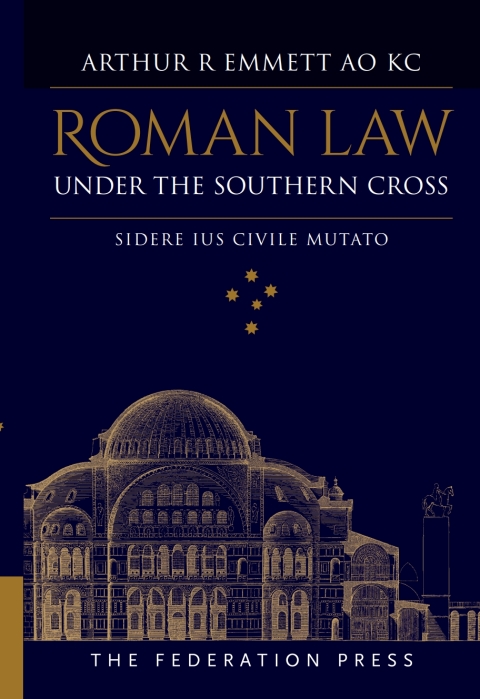 Roman Law Under the Southern Cross: Sidere Ius Civile Mutato 