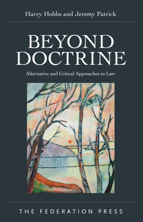 Cover image for book Beyond Doctrine: Alternative and Critical Approaches to Law