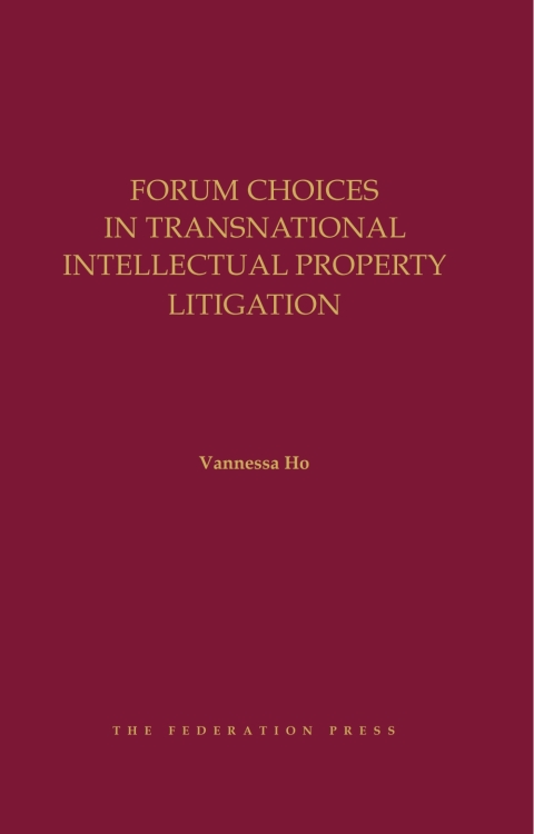 Cover image for book Forum Choices in Transnational Intellectual Property Litigation