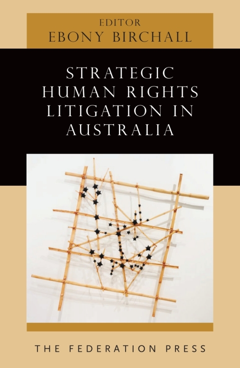 Cover image for book Strategic Human Rights Litigation in Australia