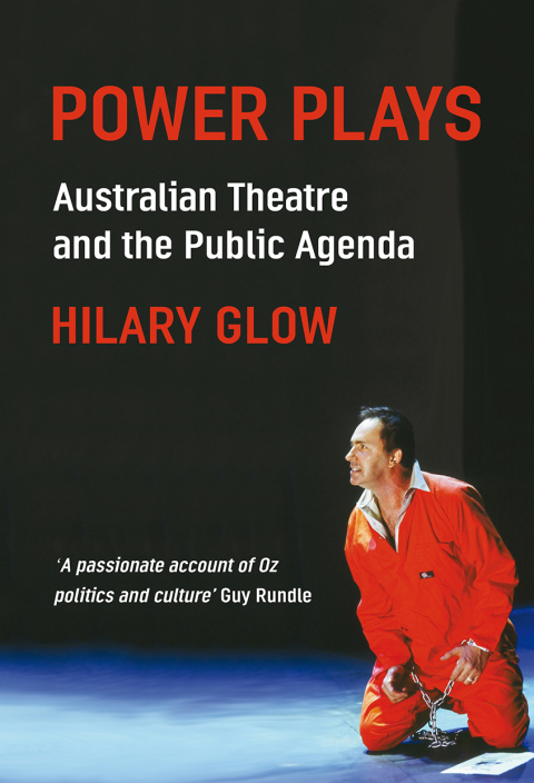 Cover image for book Power Plays: Australian theatre and the public agenda