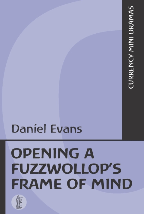 Cover image for book Opening a Fuzzwollopâ€™s Frame of Mind