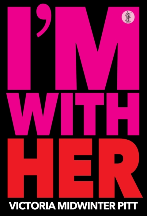 Cover image for book I'm With Her