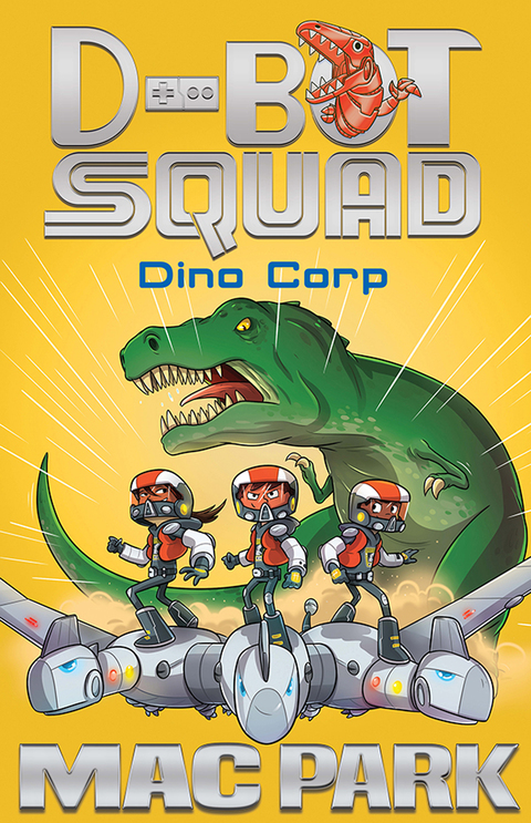Cover image for book Dino Corp: D-Bot Squad 8