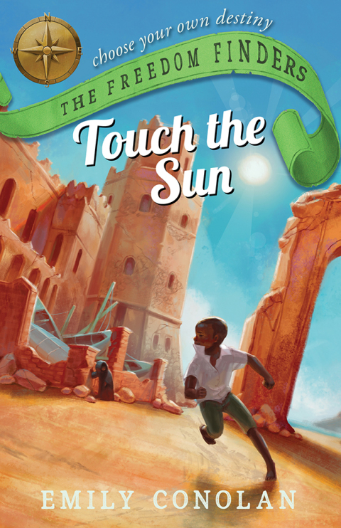 Cover image for book Touch the Sun: The Freedom Finders