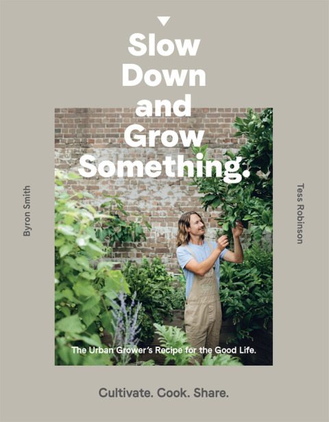 Cover image for book Slow Down and Grow Something