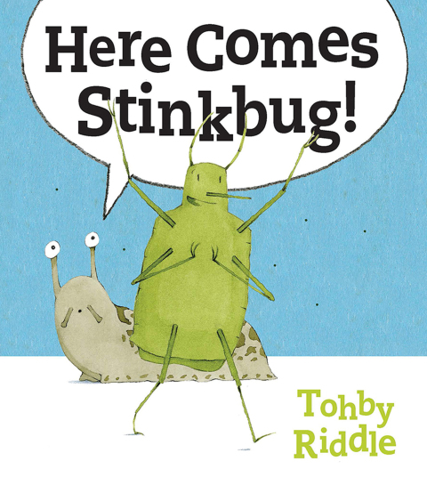 Cover image for book Here Comes Stinkbug!