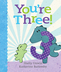 Cover image: You're Three! 9781760291297