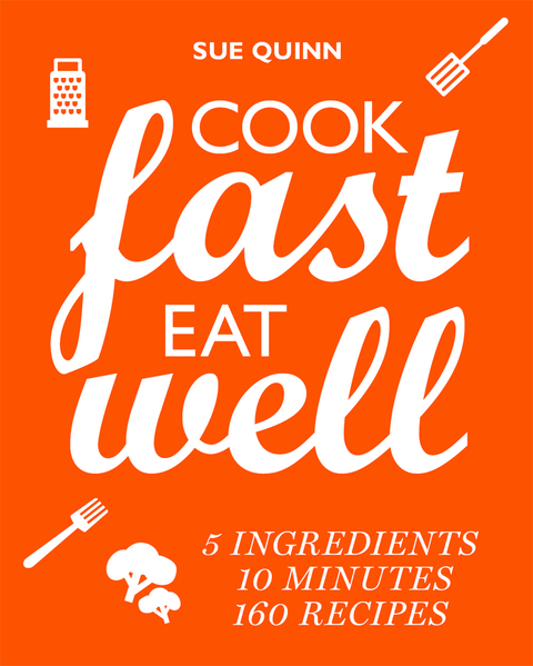 Cover image for book Cook Fast, Eat Well