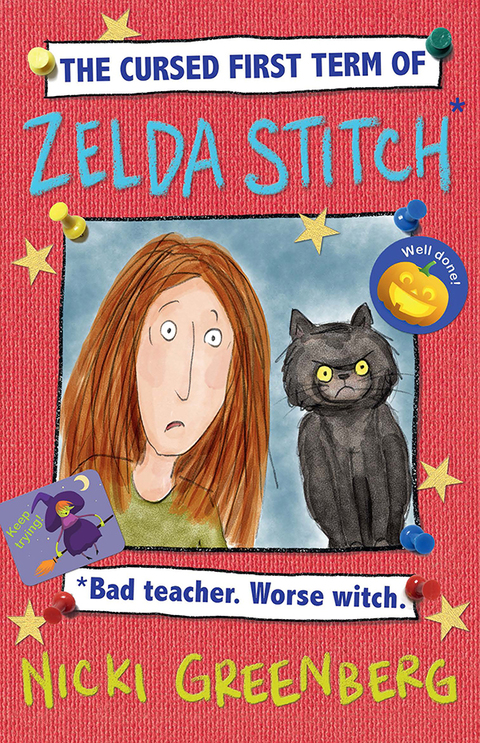 Cover image for book The Cursed First Term of Zelda Stitch. Bad Teacher. Worse Witch.