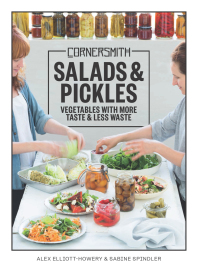 Titelbild: Cornersmith: Salads and Pickles 9781760639396