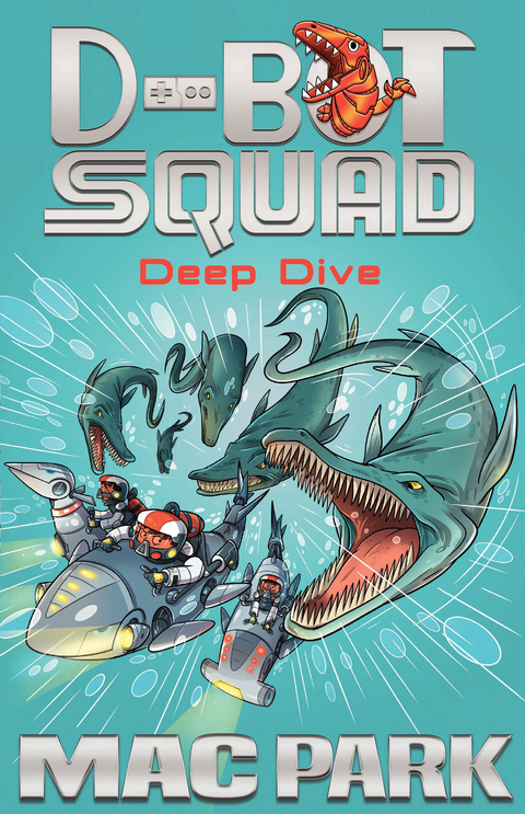 Cover image for book Deep Dive: D-Bot Squad 6