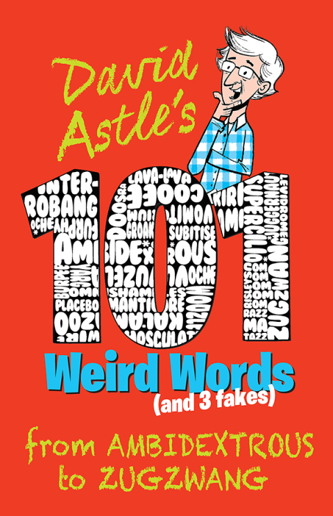 Cover image for book 101 Weird Words (and Three Fakes)