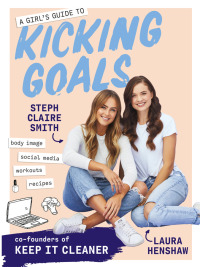 Cover image: A Girl's Guide to Kicking Goals 9781760523855