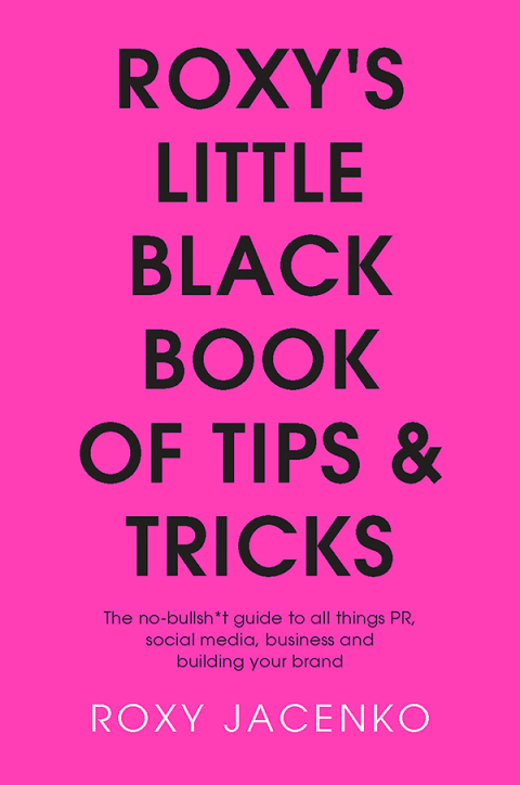 Cover image for book Roxy's Little Black Book of Tips and Tricks