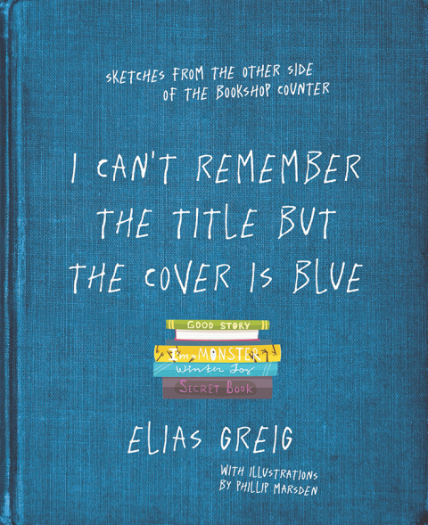 Cover image for book I Can't Remember the Title but the Cover is Blue