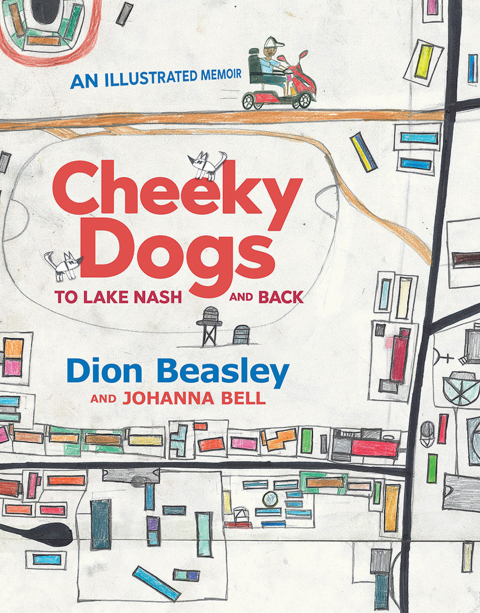 Cover image for book Cheeky Dogs: To Lake Nash and Back
