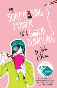 Cover image: The Surprising Power of a Good Dumpling 1st edition 9781760631581