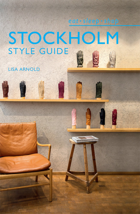 Cover image for book Stockholm Style Guide