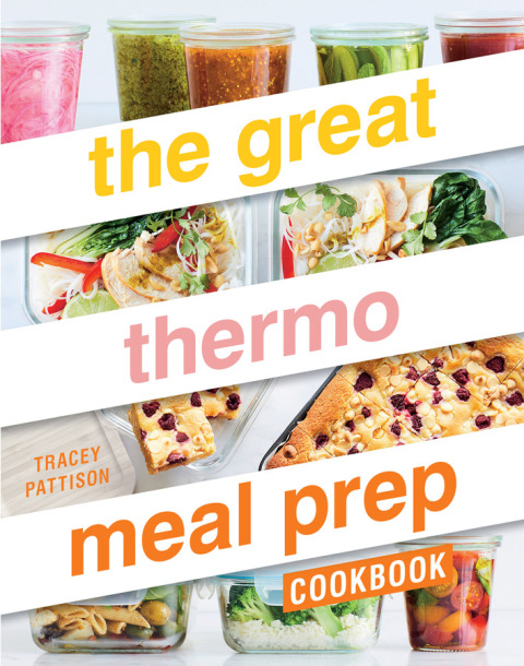 Cover image for book The Great Thermo Meal Prep Cookbook