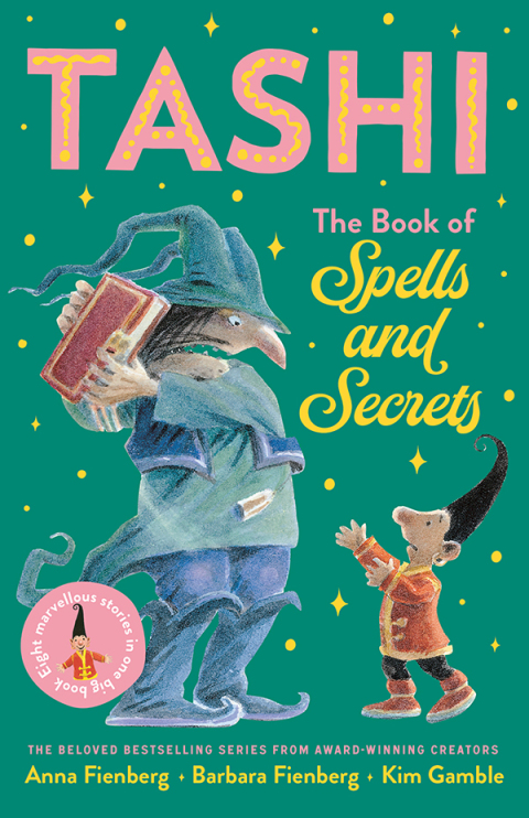 Cover image for book The Book of Spells and Secrets: Tashi Collection 4