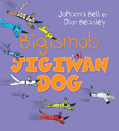 Cover image for book Too Many Cheeky Dogs (Bigismob Jigiwan Dog)