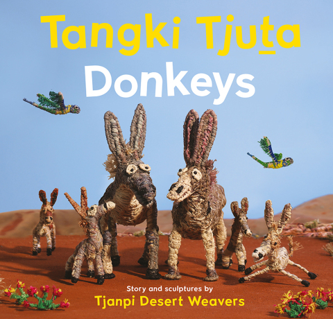 Cover image for book Tangki Tjuta – Donkeys
