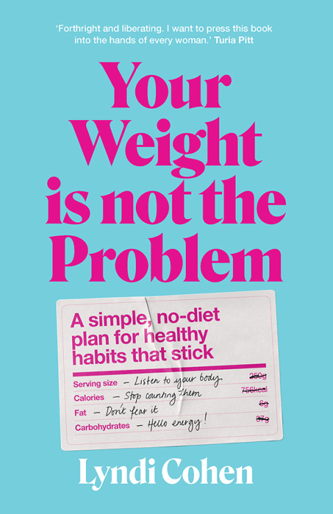 Cover image for book Your Weight Is Not the Problem