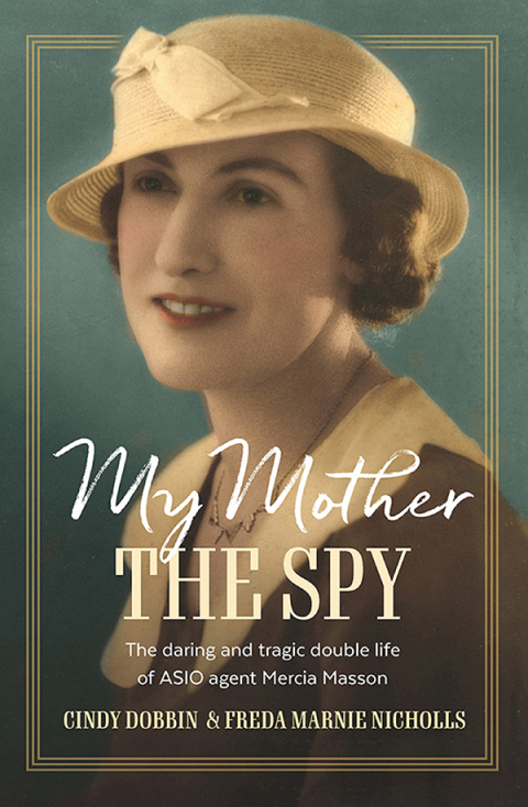 Cover image for book My Mother, The Spy