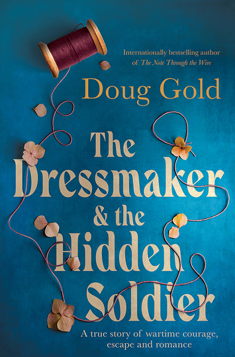 Cover image for book The Dressmaker and the Hidden Soldier