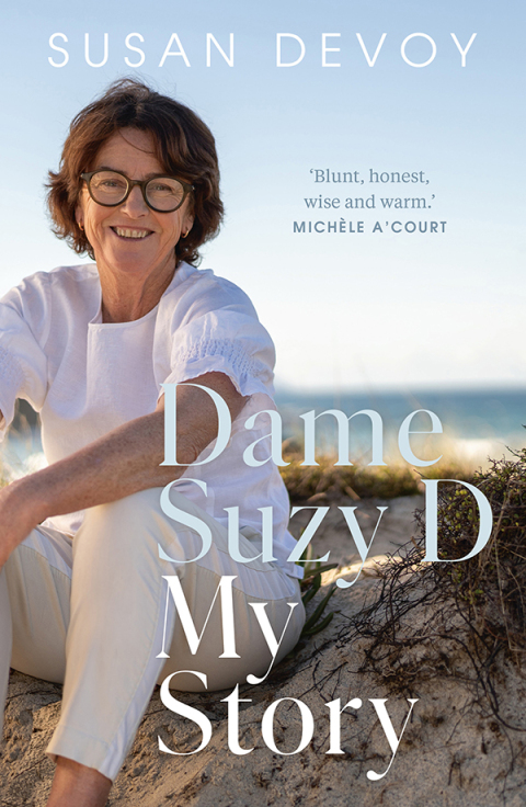 Cover image for book Dame Suzy D: My Story