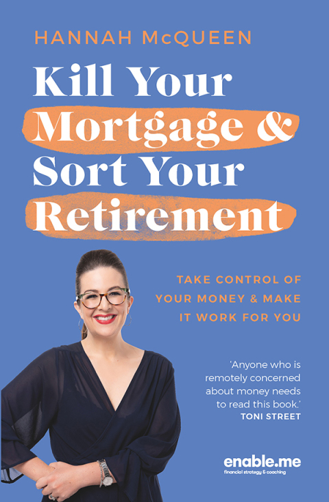 Cover image for book Kill Your Mortgage & Sort Your Retirement