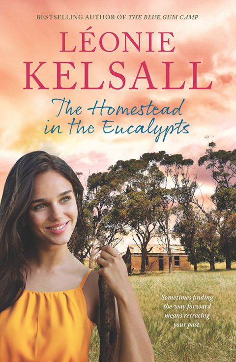 Cover image for book The Homestead in the Eucalypts