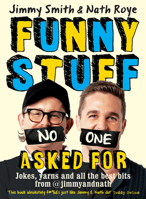 Cover image for book Jimmy and Nath: Funny Stuff No One Asked For
