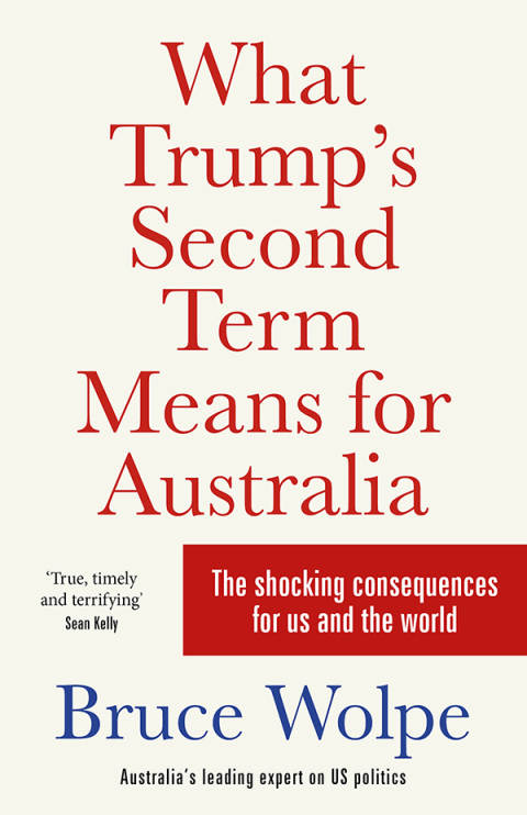 Cover image for book What Trump's Second Term Means for Australia