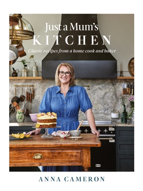 Cover image for book Just a Mum's Kitchen