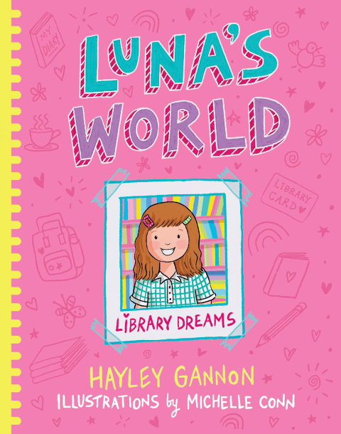 Cover image for book Luna's World 1: Library Dreams