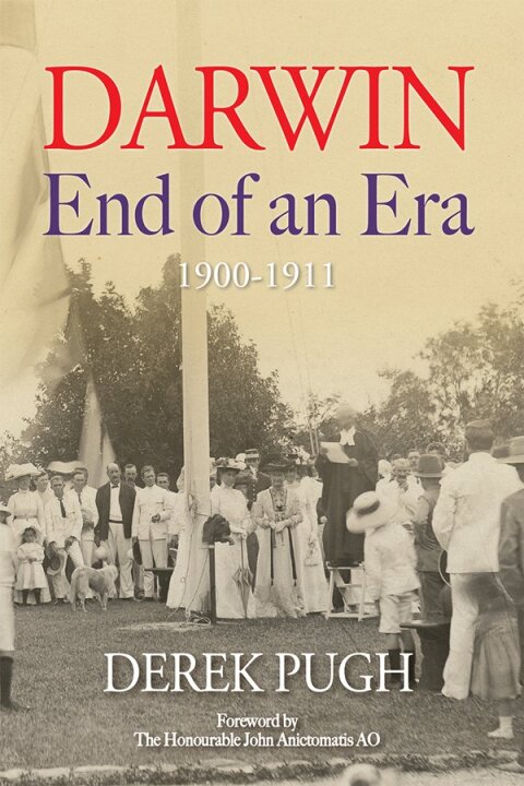 Cover image for book Darwin: End of an Era - 1900-1910