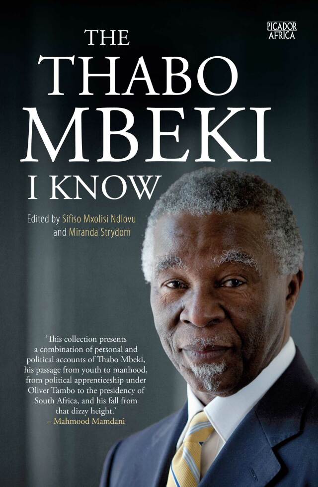 The Thabo Mbeki I know