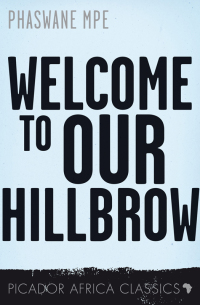 صورة الغلاف: Welcome to Our Hillbrow