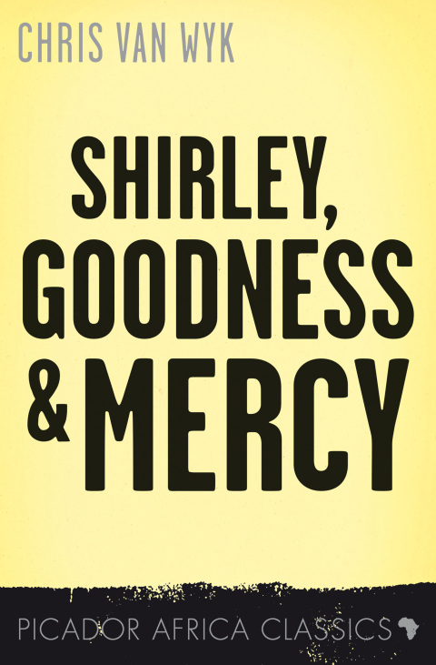 Shirley, Goodness and Mercy 