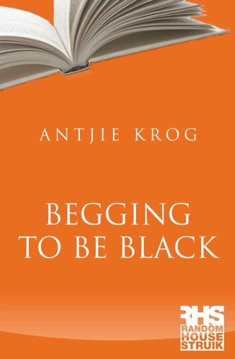 Cover image for book Begging to Be Black