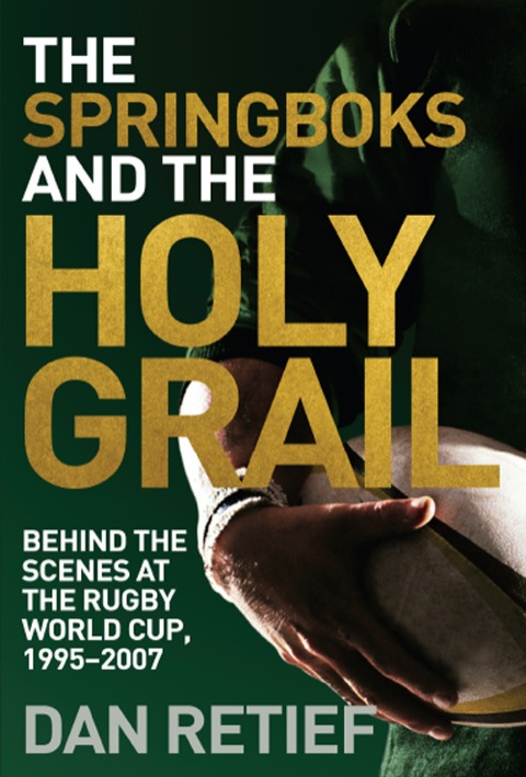 Cover image for book The Springboks and the Holy Grail